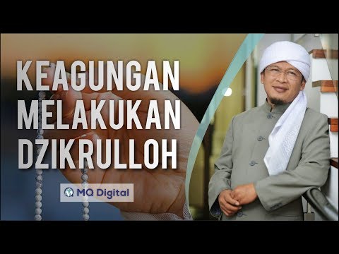 CERAMAH Aa Gym Terbaru  AA GYM  VIDEO MQ PAGI  KEAGUNGAN  MELAKUKAN DZIKRULLOH