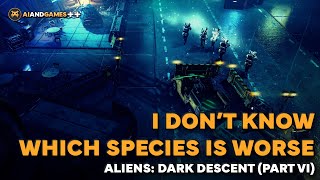 AI and Games plays Aliens: Dark Descent (Part 6)