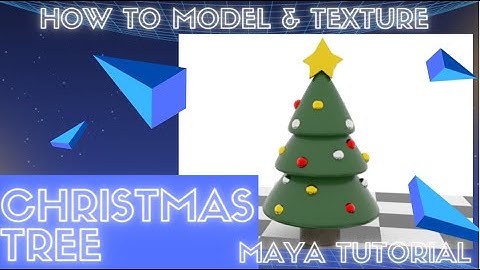 Modeling a Christmas Tree- Maya Tutorial