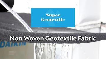 Non Woven Geotextile | Super Geotextile
