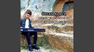 Grani Ağır Delilo - Özcan Alaca