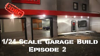 1:24 Scale Garage Build - Episode 2