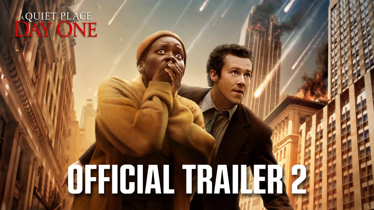 A Quiet Place Day One  Official Trailer 2 2024 Movie   Lupita Nyongo Joseph Quinn