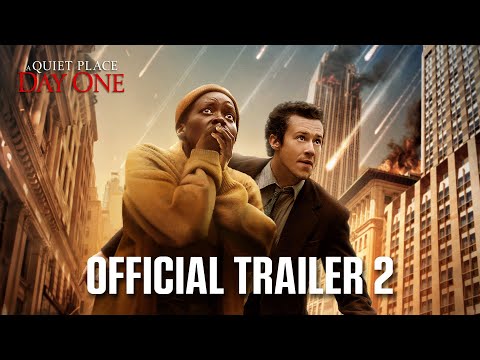 A Quiet Place: Day One | Official Trailer 2 - Lupita Nyong'o, Joseph Quinn