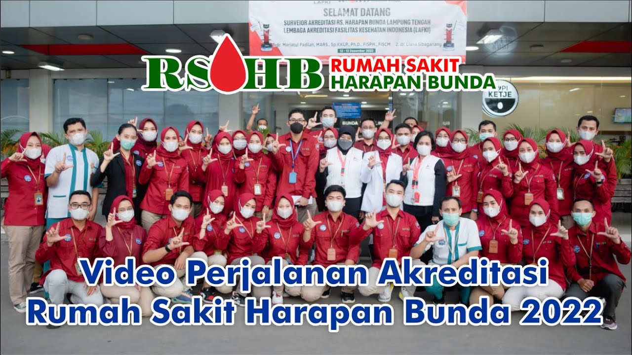 Video Perjalanan Akreditasi Rumah Sakit Harapan Bunda 2023