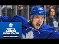 Auston matthews top 10 career plays