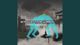 Retroglint Flame Glimmers