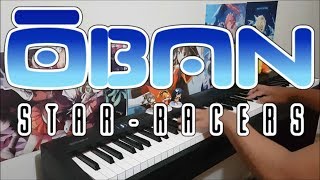 oban star racer opening - "chance to shine" (piano w/ lyrics)