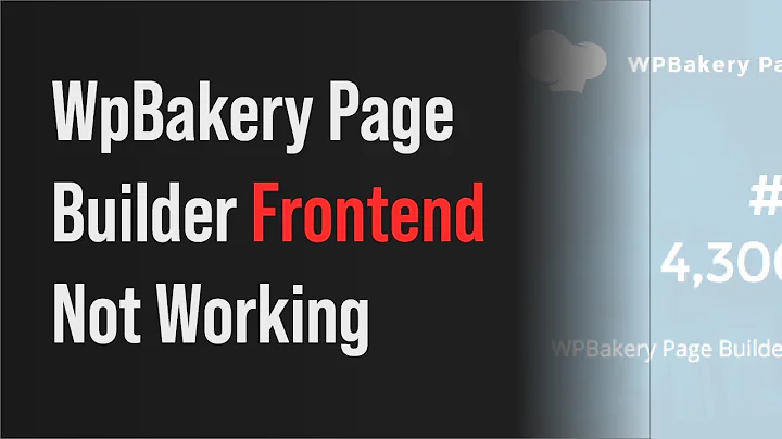 Wpbakery Page Builder Not Working, or not showing (frontend editor FIX)