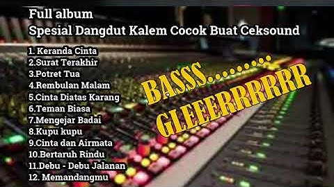 Dangdut kalem full album, cocok untuk teman santai anda,sambil ngopi