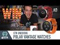 GTN Unboxing: NEW Polar Vantage Multisport Watches