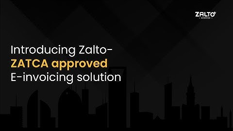 zalto | ZATCA-approved e-invoicing solution in Saudi Arabia
