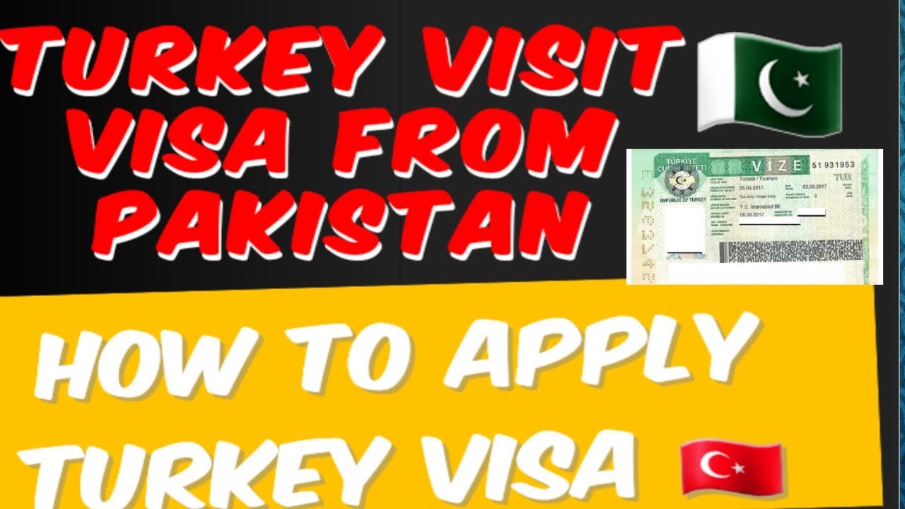 turkey embassy visit visa requirements