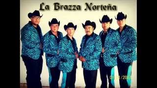 Video thumbnail of "La Brazza Norteña - El Frijolito"