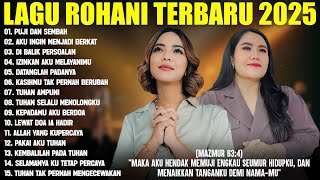 PUTRI SIAGIAN & REGINA PANGKEREGO FULL ALBUM TERBARU 2025 (LIRIK) LAGU ROHANI KRISTEN TERBARU 2025