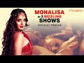 Monalisa in 3 sizzling shows