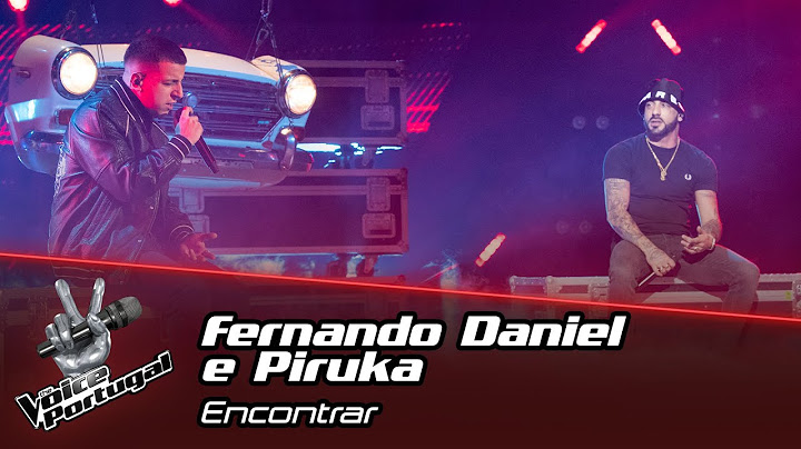 Fernando Daniel e Piruka - "Encontrar" | Final | The Voice PT