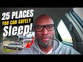 25 Best Places to Sleep When Living in Your Car!