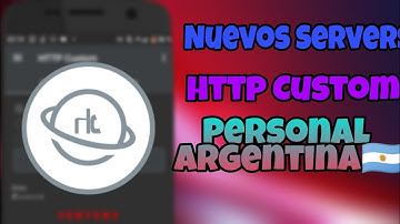 NUEVOS SERVIDORES HTTP CUSTOM PERSONAL ARGENTINA 🇦🇷