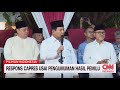 Respons Capres Usai Pengumuman Hasil Pemilu