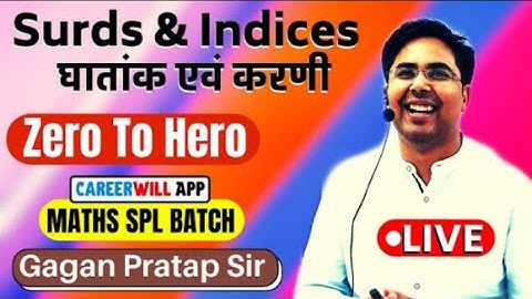 Surds and Indices Class-1 By Gagan Pratap Sir/SSC, CGL, GD, CHSL, CPO,GD,DELHIPOLICE /#ssc #gagansir