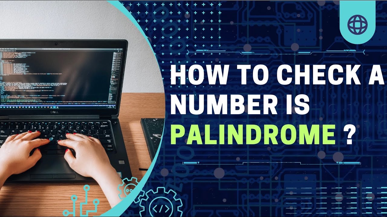 How to CHECK a number is PALINDROME ?- Java Coding Test Question-2 ...