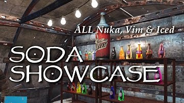 Soda Showcase: Nuka-Cola, Vim & ice cold varieties - Fallout 4 PS4