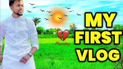 MY FIRST VLOG ON MY YOUTUBE ▶️ CHANNEL;मुझे भी तो कोई सपोर्ट करो#motivation #monajdey #vlogs