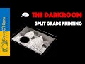 How to do Split Grade Darkroom Printing