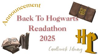 Back to Hogwarts Readathon Announcement for 2025!