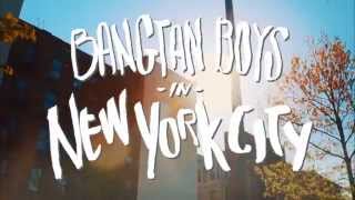 BTS in NYC ('Boyz with Fun' Ver.)