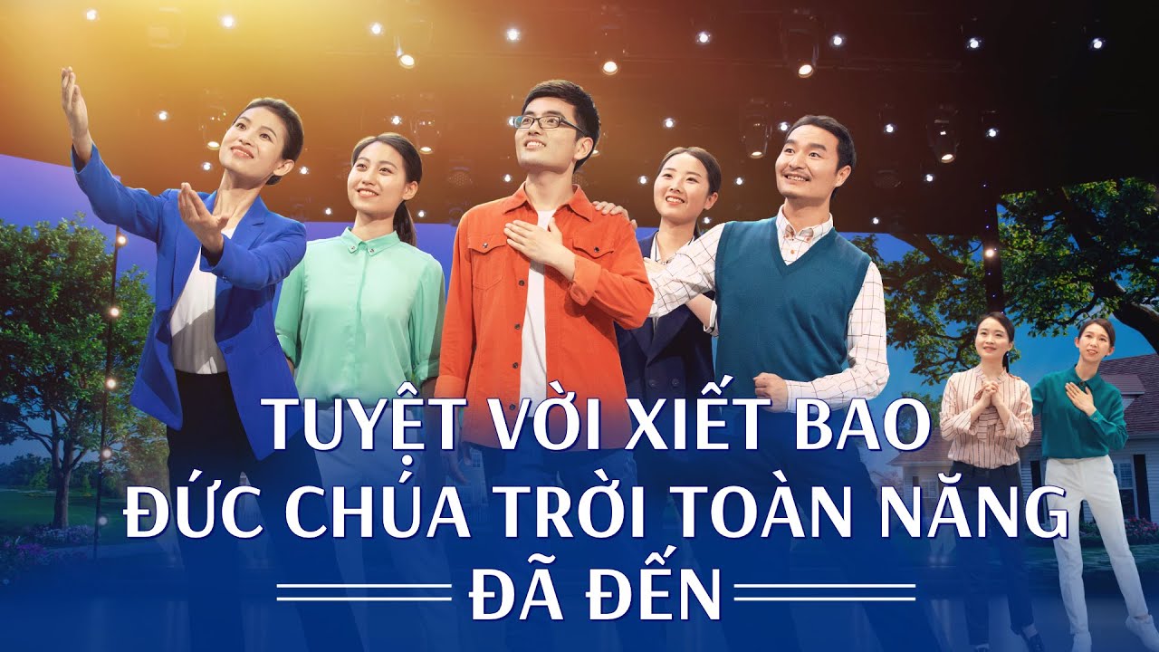 Thánh Ca Cơ đốc 2020 | Tuyệt vời Xiết Bao Đức Chúa Trời Toàn Năng Đã Đến | Múa