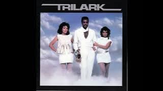 Trilark - Love You Up