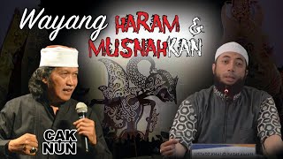 KHALID BASALAMAH: WAYANG HARAM DAN HARUS DIMUSNAHKAN ‼️⁉️ BEGINI PENJELASAN CAK NUN