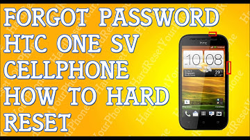Forgot Password HTC One SV How To Hard Reset