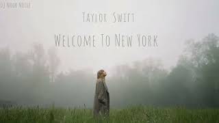 Taylor Swift - Welcome To New York ft. Beyonce [Official Audio]