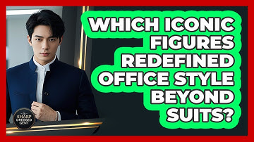 Which Iconic Figures Redefined Office Style Beyond Suits? - The Sharp Dressed Gent
