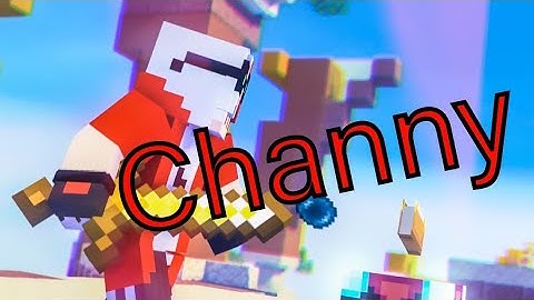 Intro for Channy [Mi+AM]