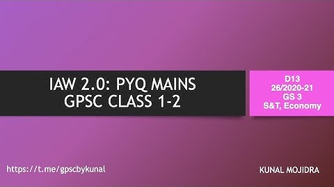 IAW 2.0 | D13 | GPSC Class 1-2 Past Year Questions (PYQ) Analysis | GPSC 26/2020-21 | GS 3 |