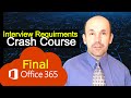 Minimum Office 365 Interview Knowledge Requirements, Crash Course