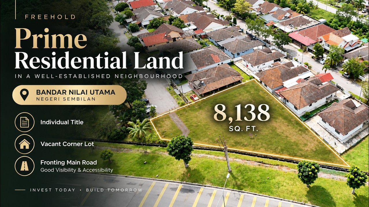 [Owner Auction™] Rare Corner Lot Residential Land | Bandar Nilai Utama