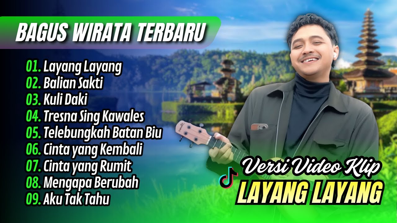 LAYANG LAYANG - Bagus Wirata Album | BALIAN SAKTI | KULI DAKI || LAGU BALI VIRAL TIKTOK 2025