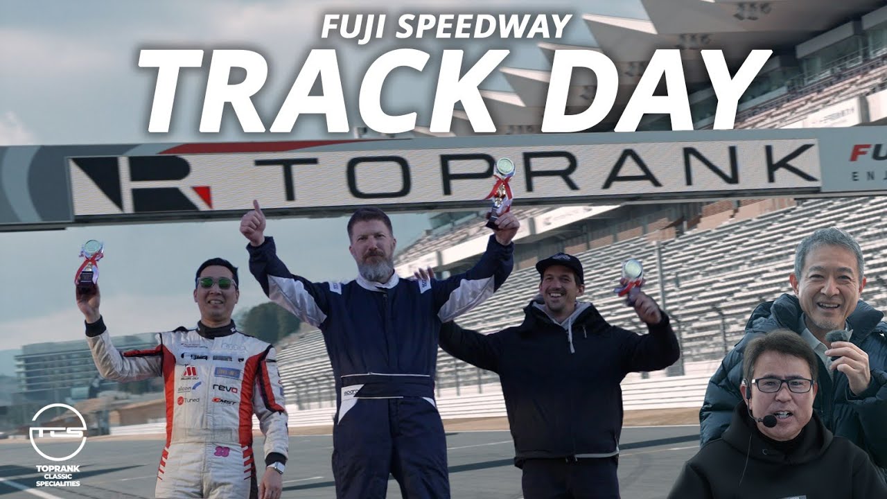 Toprank Track Day 2026 Recap | GT-Rs & JDM Cars Take Over Fuji Speedway!