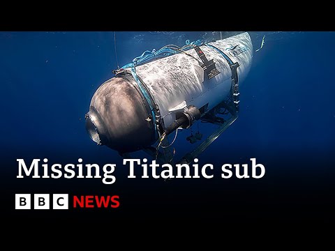 Titanic sub: Underwater sounds heard in search for vessel - BBC News