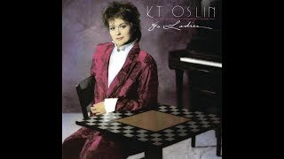 I'll Always Come Back by K. T. Oslin from her album 80's Ladies