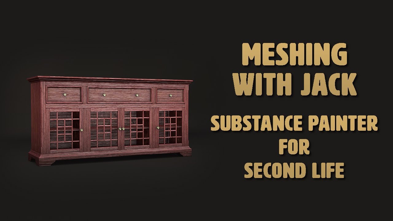 Meshing with Jack - Substance Painter for Second Life Tutorial - YouTube