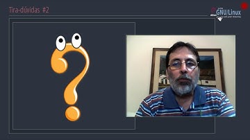 🔴  Curso GNU Linux - Tira-dúvidas ao vivo #2