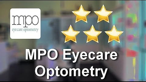 MPO Eyecare Optometry | Optometrist | Alhambra | Review