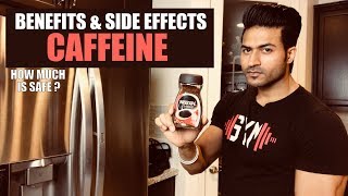 Benefits & Side Effects of CAFFEINE | How much is Safe? Info by Guru Mann