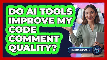 Do AI Tools Improve My Code Comment Quality?